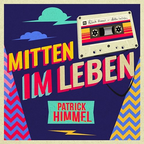 Mitten im Leben Patrick Himmel