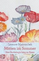Mitten im Sommer Matouschek Leonore