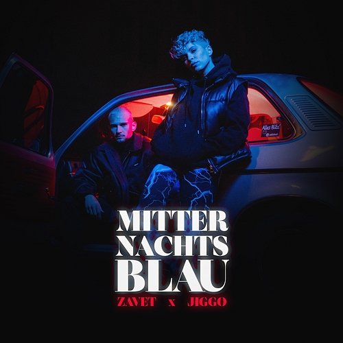 Mitternachtsblau ZAVET feat. JIGGO