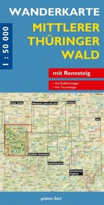 Mittlerer Thüringer Wald 1 : 50 000 Wanderkarte Grunes Herz Verlag, Verlag Grnes Herz Lutz Gebhardt&Shne Gmbh&Co. Kg