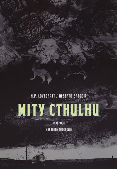 Mity Cthulhu Breccia Alberto, Buscaglia Norberto, H.P. Lovecraft