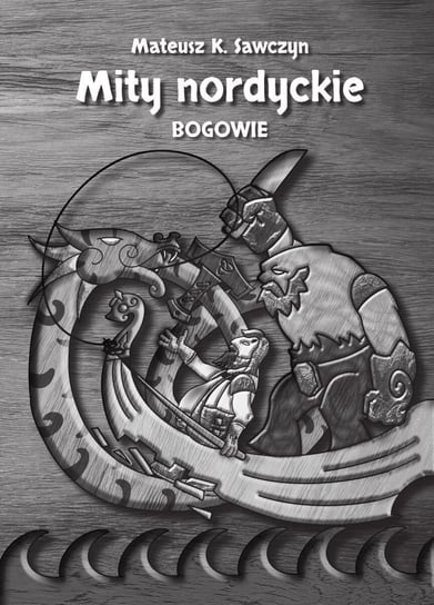 Mity nordyckie. Bogowie - ebook epub Mateusz K. Sawczyn