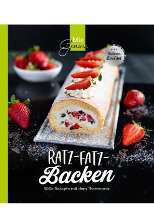 Mix-Genuss - Ratz-Fatz-BACKEN C.T.Wild Verlag