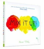 Mix It Up! Tullet Herve