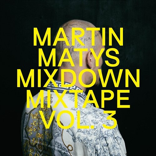 Mixdown Mixtape vol. 3 Martin Matys
