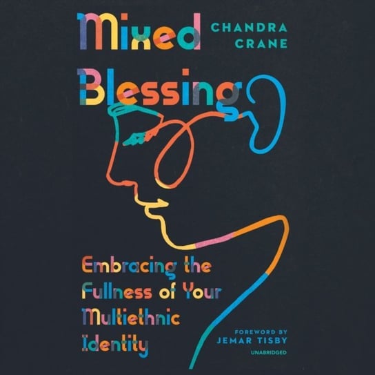 Mixed Blessing Tisby Jemar, Crane Chandra