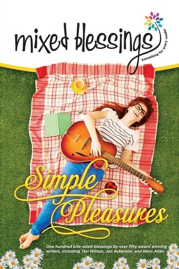 Mixed Blessings - Simple Pleasures Breath Of Fresh Air Press