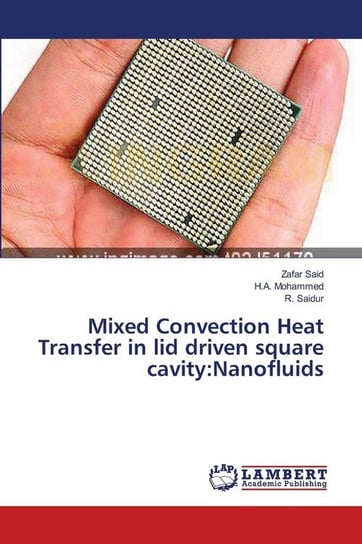 Mixed Convection Heat Transfer in lid driven square cavity Said Zafar
