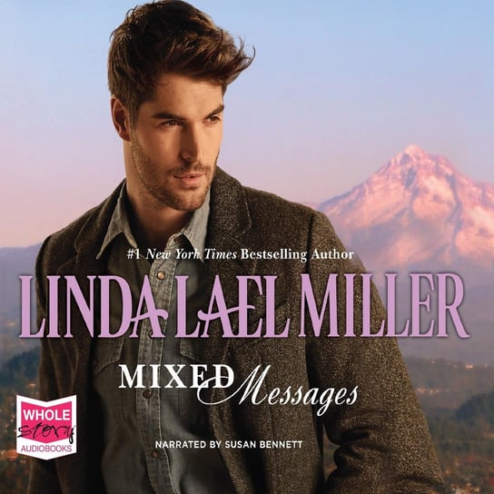 Mixed Messages Miller Linda Lael