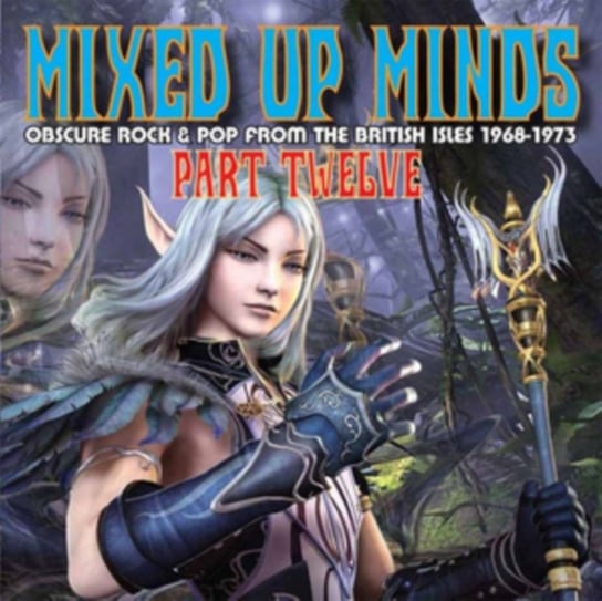 Mixed Up Minds Part 12 Various Artists