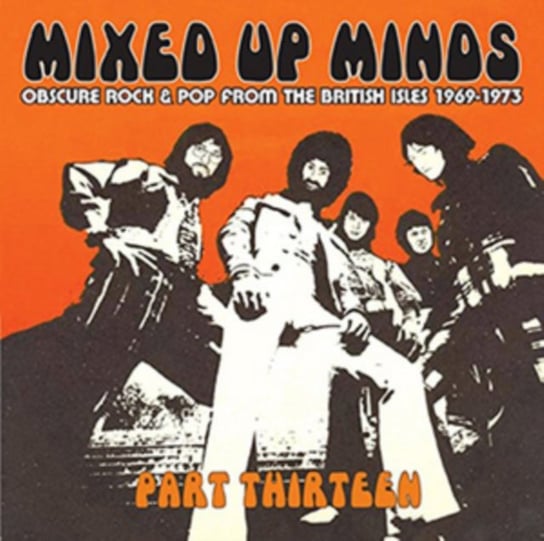 Mixed Up Minds Part 13 Various Artists