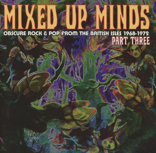 Mixed Up Minds Part 3 Various Artists