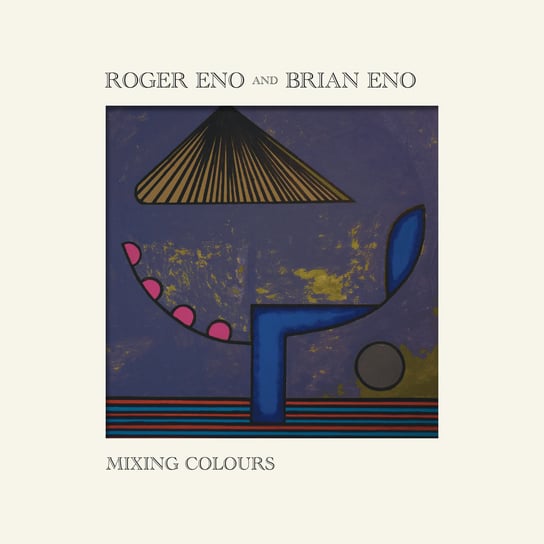 Mixing Colours Eno Roger, Eno Brian