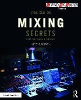 Mixing Secrets for the Small Studio Senior Mike