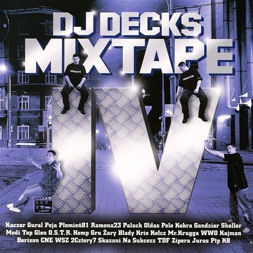 Mixtape 4 (Reedycja) DJ Decks