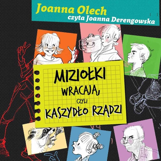 Miziołki wracają, czyli Kaszydło rządzi - audiobook Olech Joanna