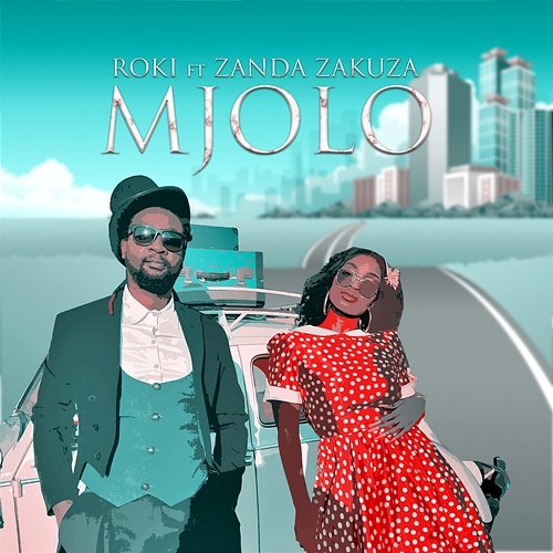 Mjolo Roki feat. Zanda Zakuza