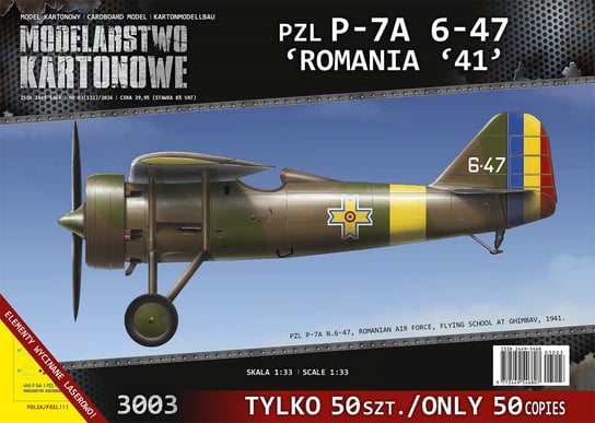 MK-3003 - PZL P.7a  6-47 ROMANIA '41 - 1/33 Inna marka