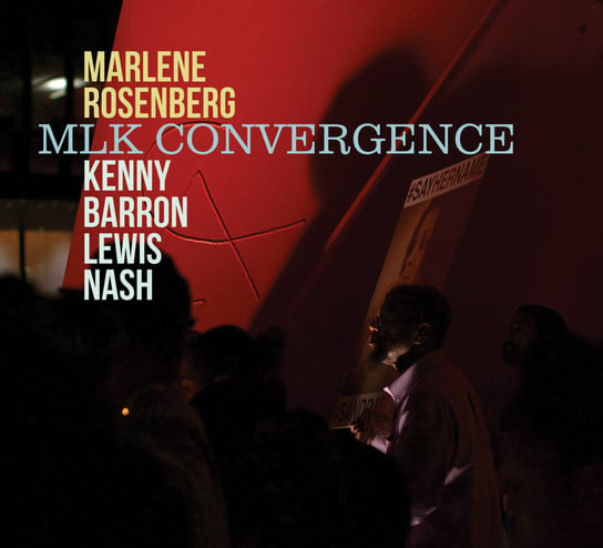 MLK Convergence Rosenberg Marlene, Barron Kenny, Nash Lewis