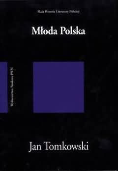 Młoda Polska Tomkowski Jan
