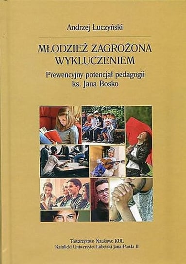 Młodzież zagrożona wykluczeniem Łuczyński Andrzej