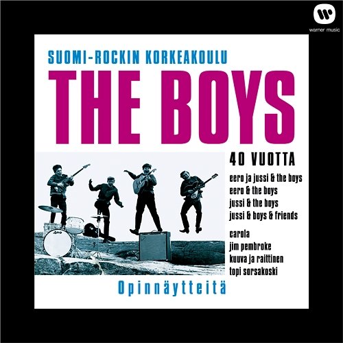 (MM) Suomirockin korkeakoulu - The Boys 40 vuotta Jussi & The Boys