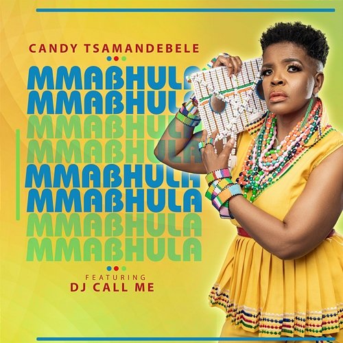 Mmabhula Candy Tsamandebele feat. DJ Call Me