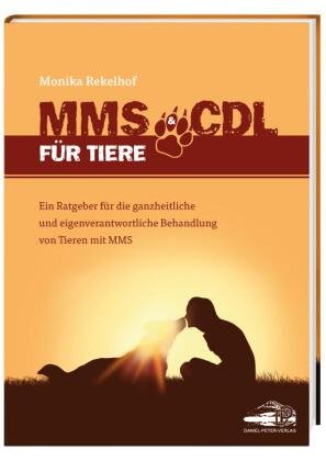 MMS & CDL für Tiere - Das erste Tierbuch über MMS&CDL Daniel-Peter-Verlag