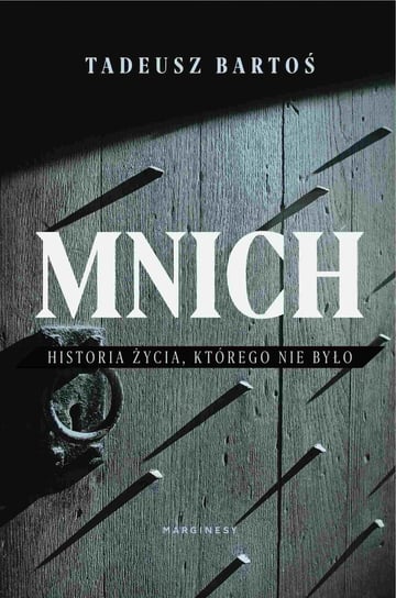 Mnich - ebook epub Bartoś Tadeusz