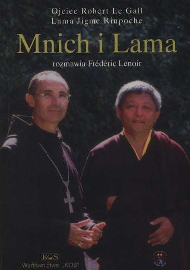 Mnich i lama Le Gall Robert, Rinpoche Jigme Lama, Lenoir Frederic