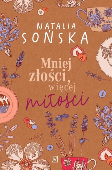 Mniej złości, więcej miłości - ebook epub Sońska Natalia