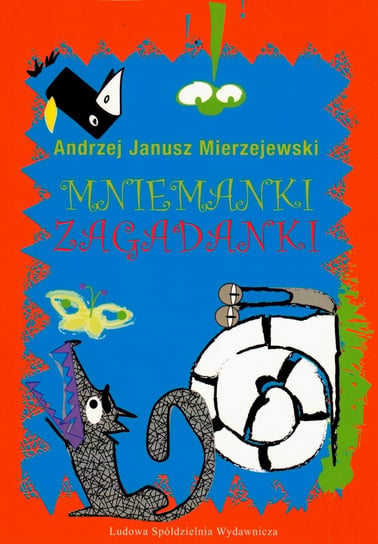 Mniemanki zagadanki Mierzejewski Andrzej Janusz