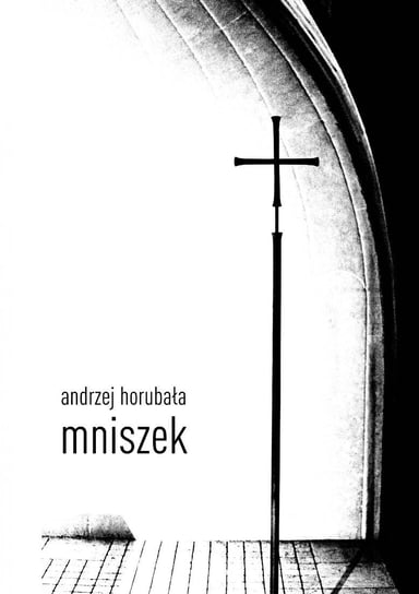 Mniszek Horubała Andrzej