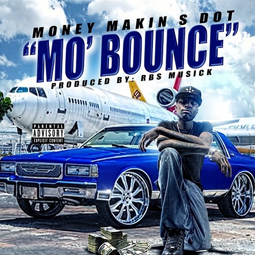 Mo Bounce MONEYMAKIN S-DOT