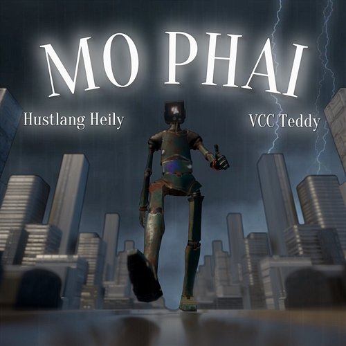 Mờ phai Hustlang Heily & VCC Teddy