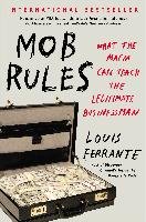Mob Rules Ferrante Louis