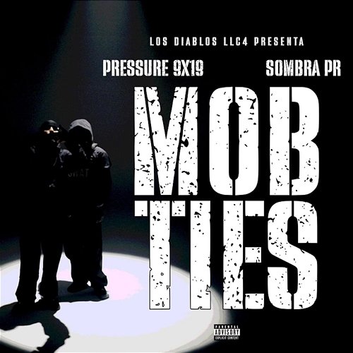 MOB TIES Pressure 9X19 & SOMBRA PR