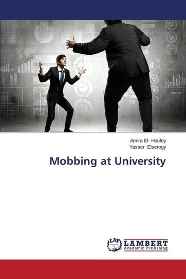 Mobbing at University El- Houfey Amira
