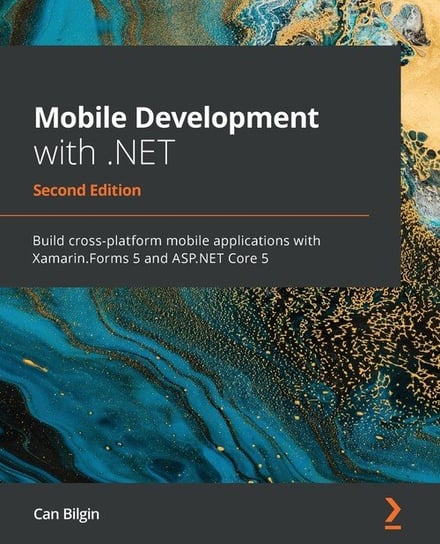 Mobile Development with .NET - Second Edition Can Bilgin