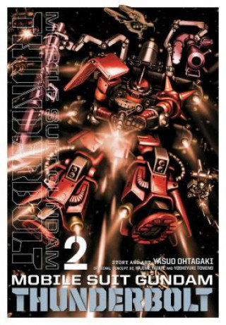 Mobile Suit Gundam Thunderbolt, Vol. 2 Ohtagaki Yasuo