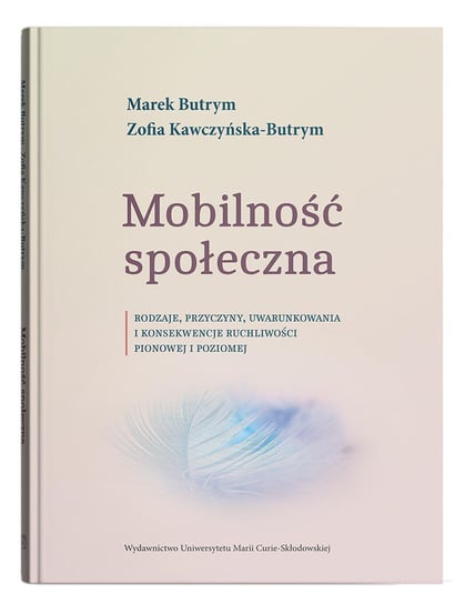 Mobilność społeczna Butrym Marek, Kawczyńska-Butrym Zofia