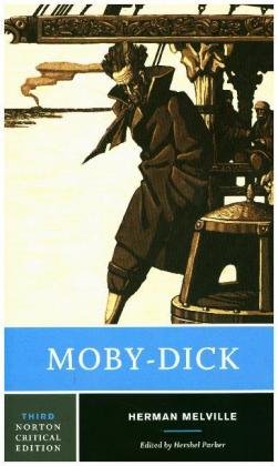 Moby-Dick: A Norton Critical Edition Melville Herman