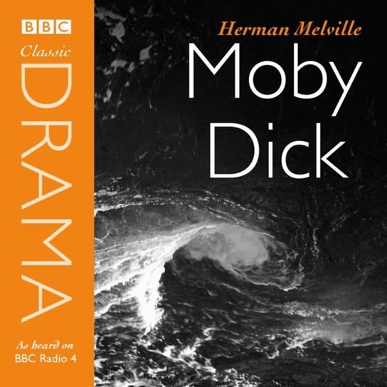 Moby Dick (Classic Drama) Melville Herman