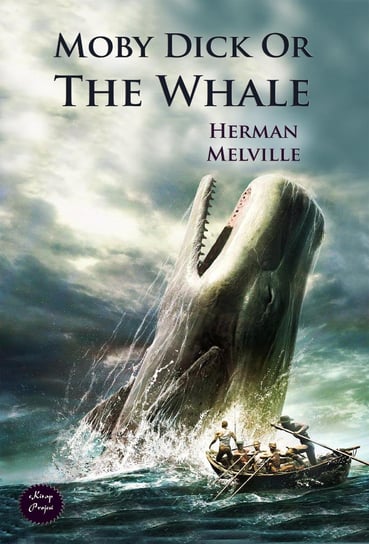 Moby Dick Or The Whale Melville Herman