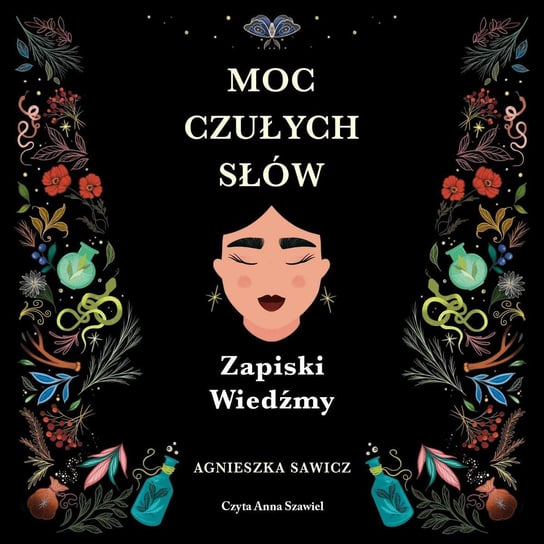 Moc czułch słów. Zapiski Wiedźmy - audiobook Sawicz Agnieszka