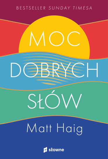 Moc dobrych słów Haig Matt