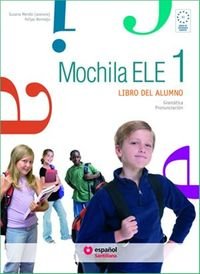 Mochila ELE 1. Podręcznik A1 Mendo Susana, Bermejo Felipe