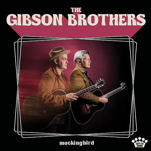Mockingbird The Gibson Brothers