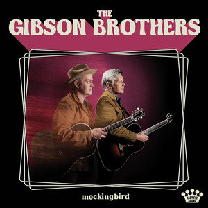 Mockingbird, płyta winylowa Gibson Brothers