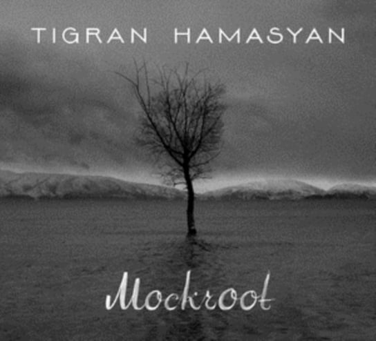 Mockroot Hamasyan Tigran